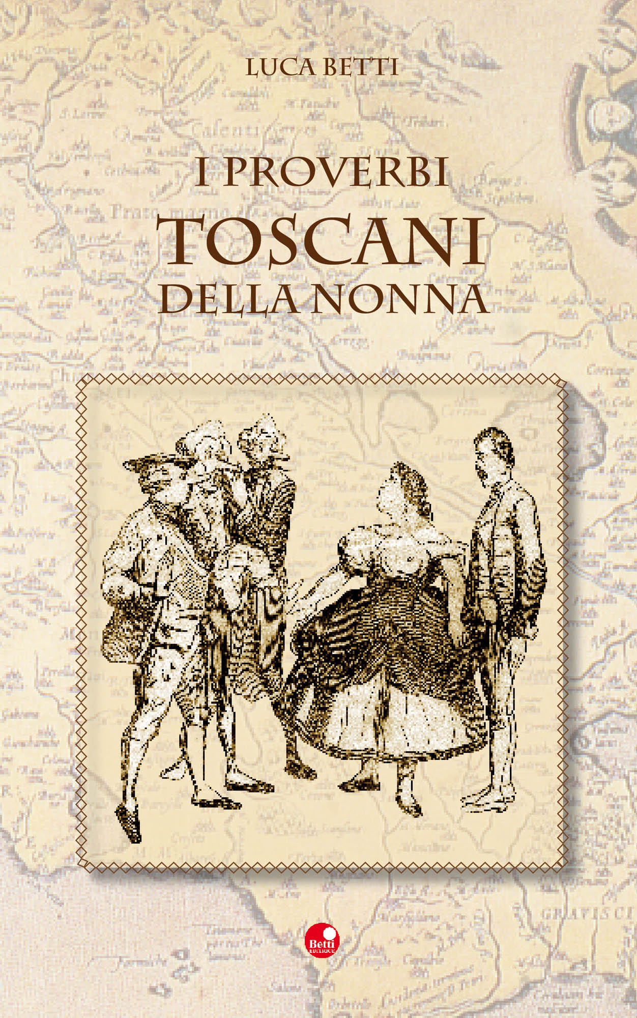 I proverbi toscani della nonna
