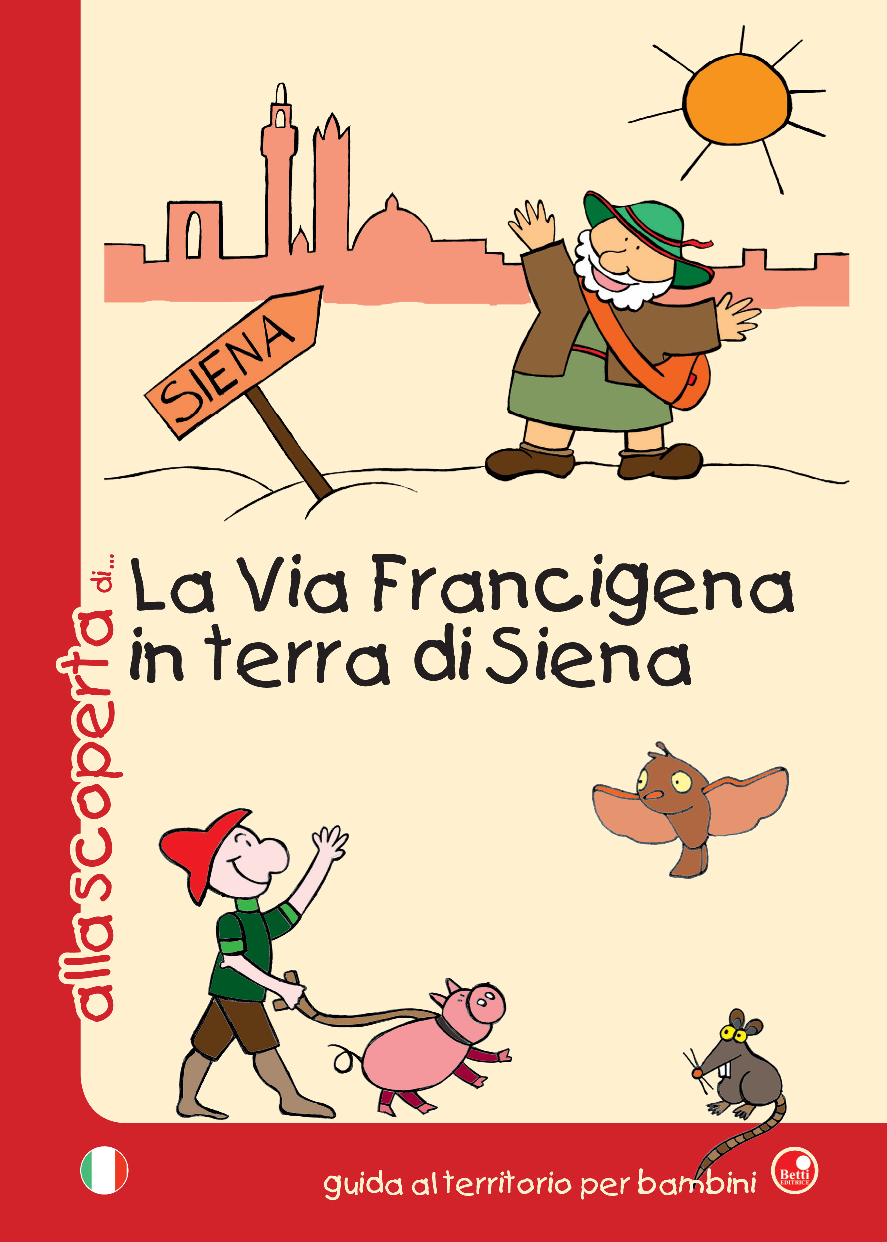 Alla scoperta di... la Via Francigena in terra di Siena