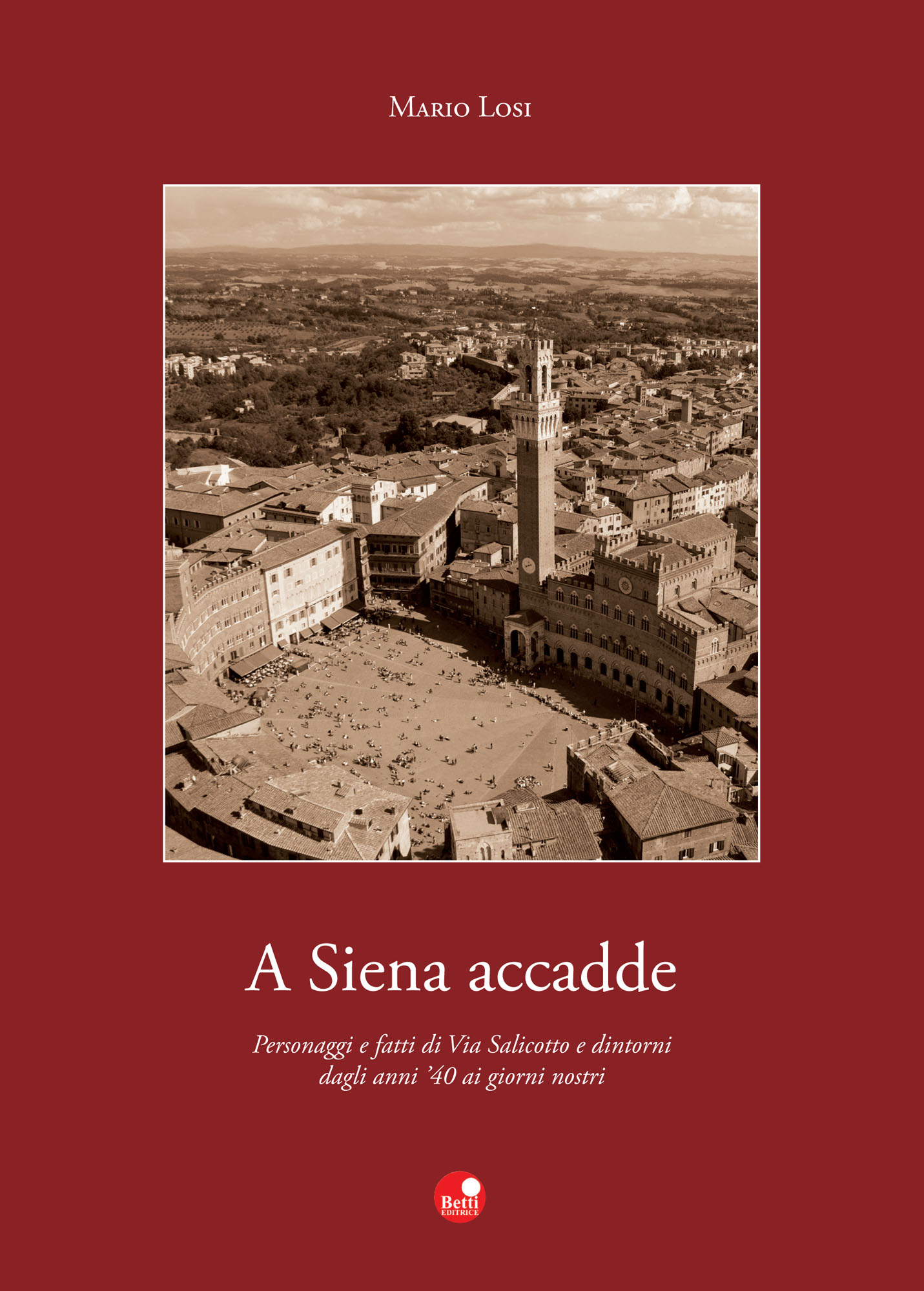 A Siena accadde