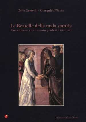 Le Beatelle della mala stantia
