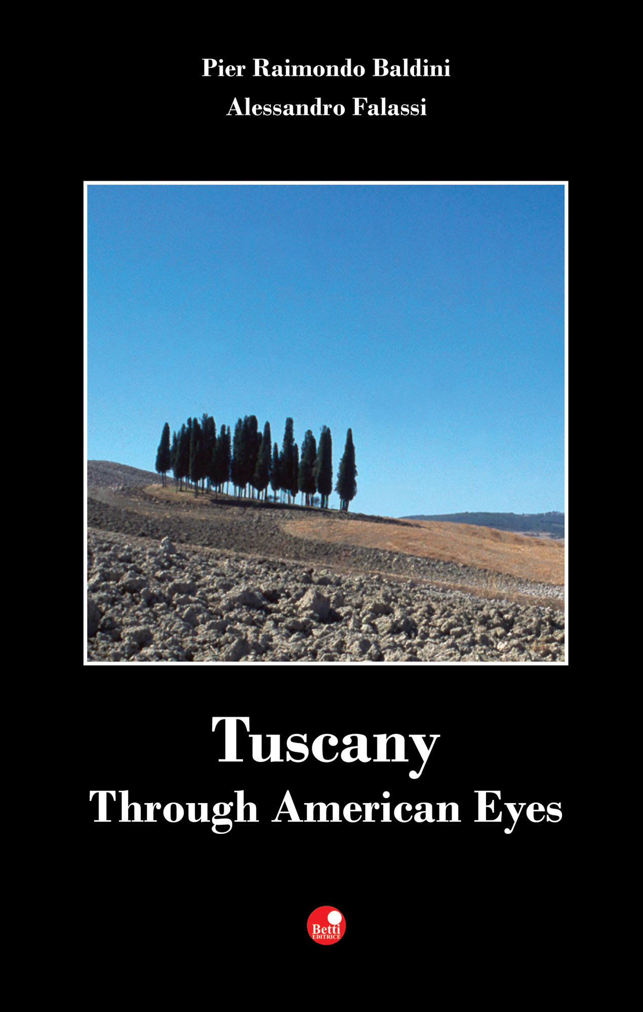 Tuscany Through American Eyes