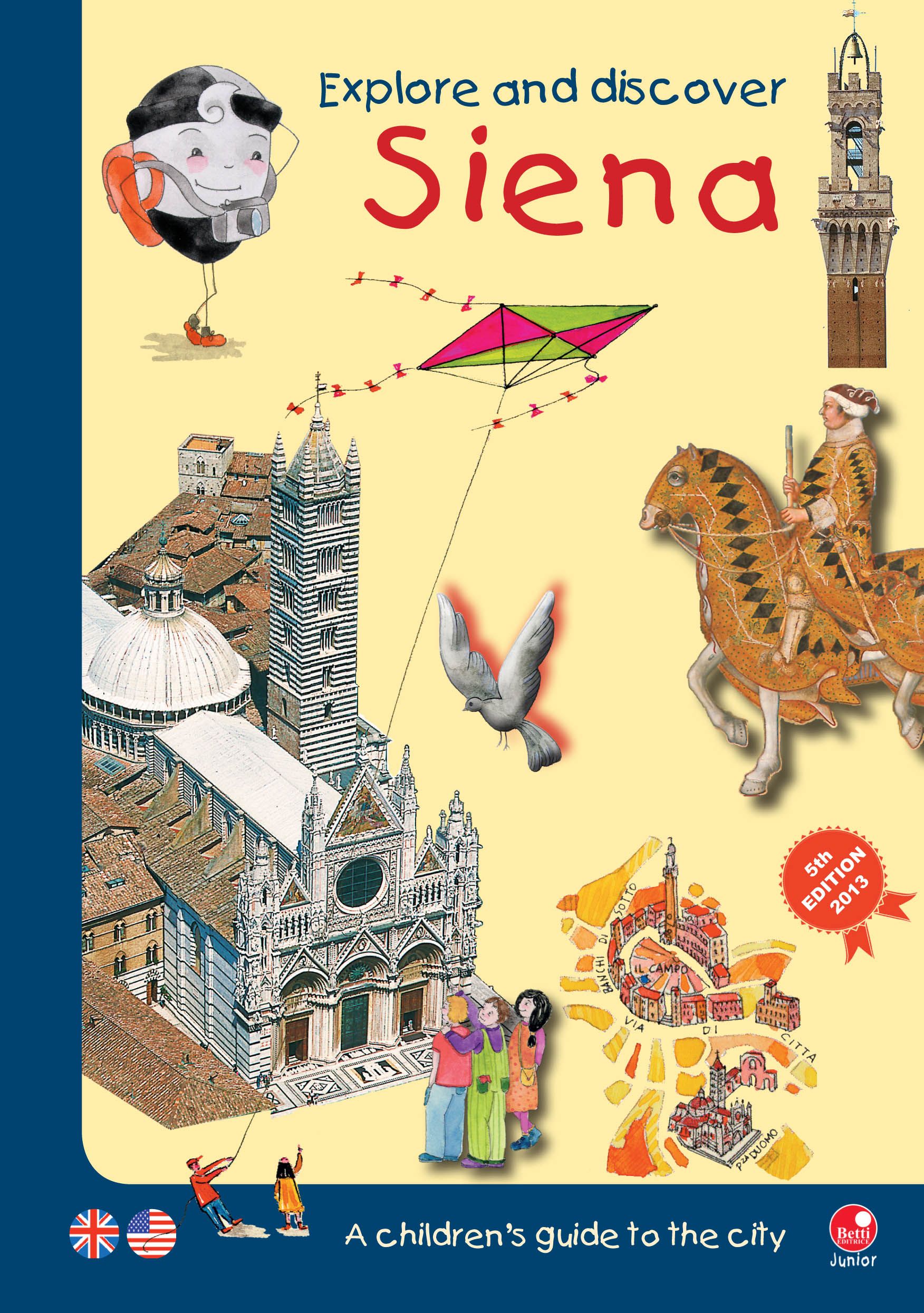 Explore and discover Siena
