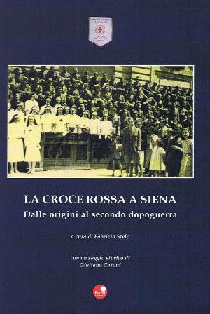 La Croce Rossa a Siena