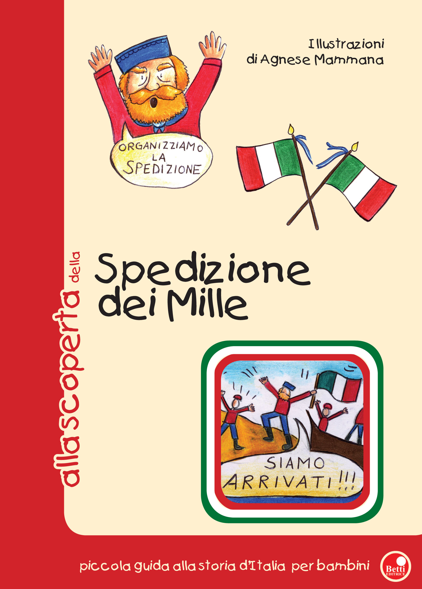 Alla scoperta della Spedizione dei Mille