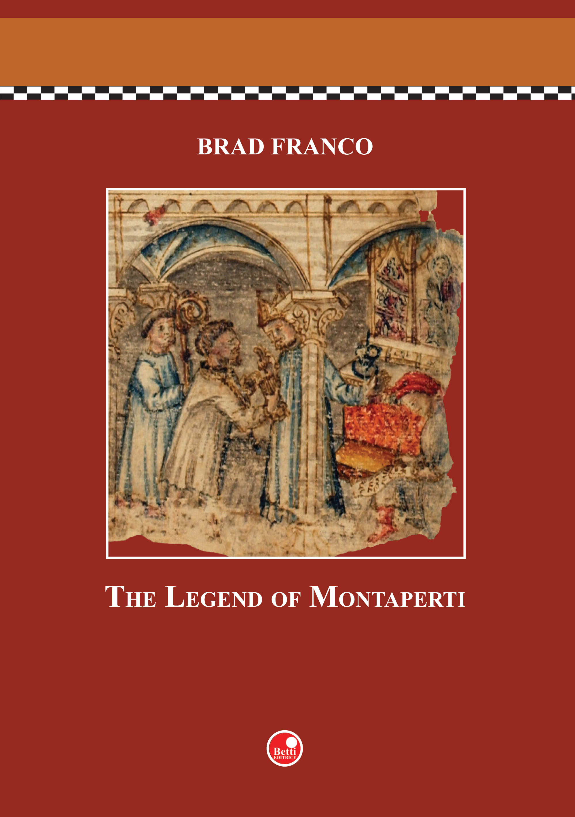 The legend of Montaperti