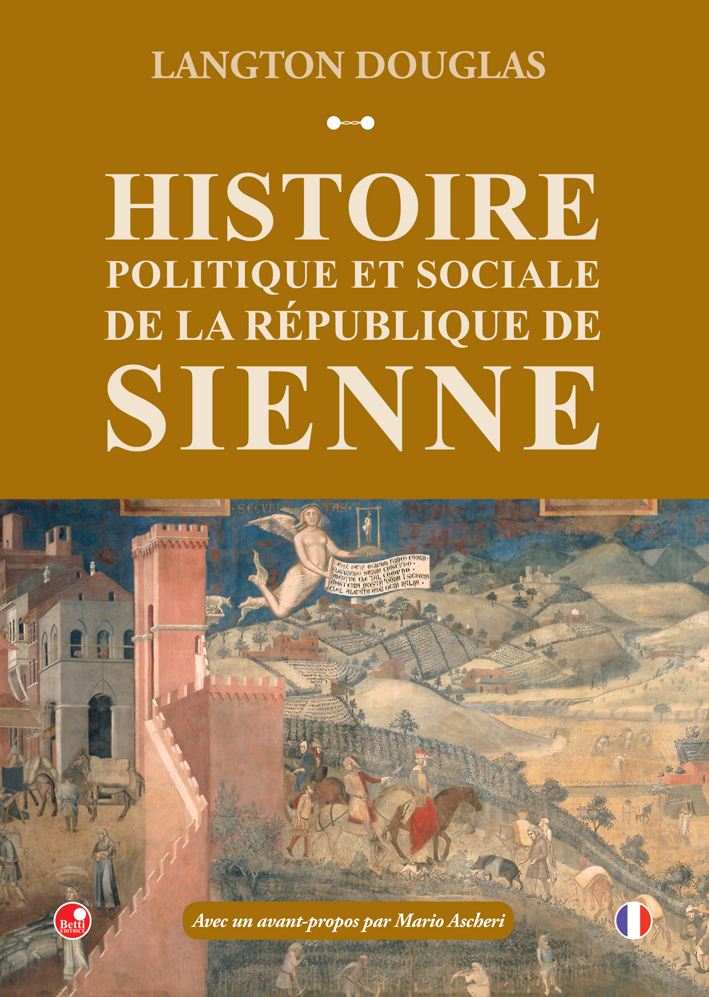 Histoire politique et sociale de la république de Sienne