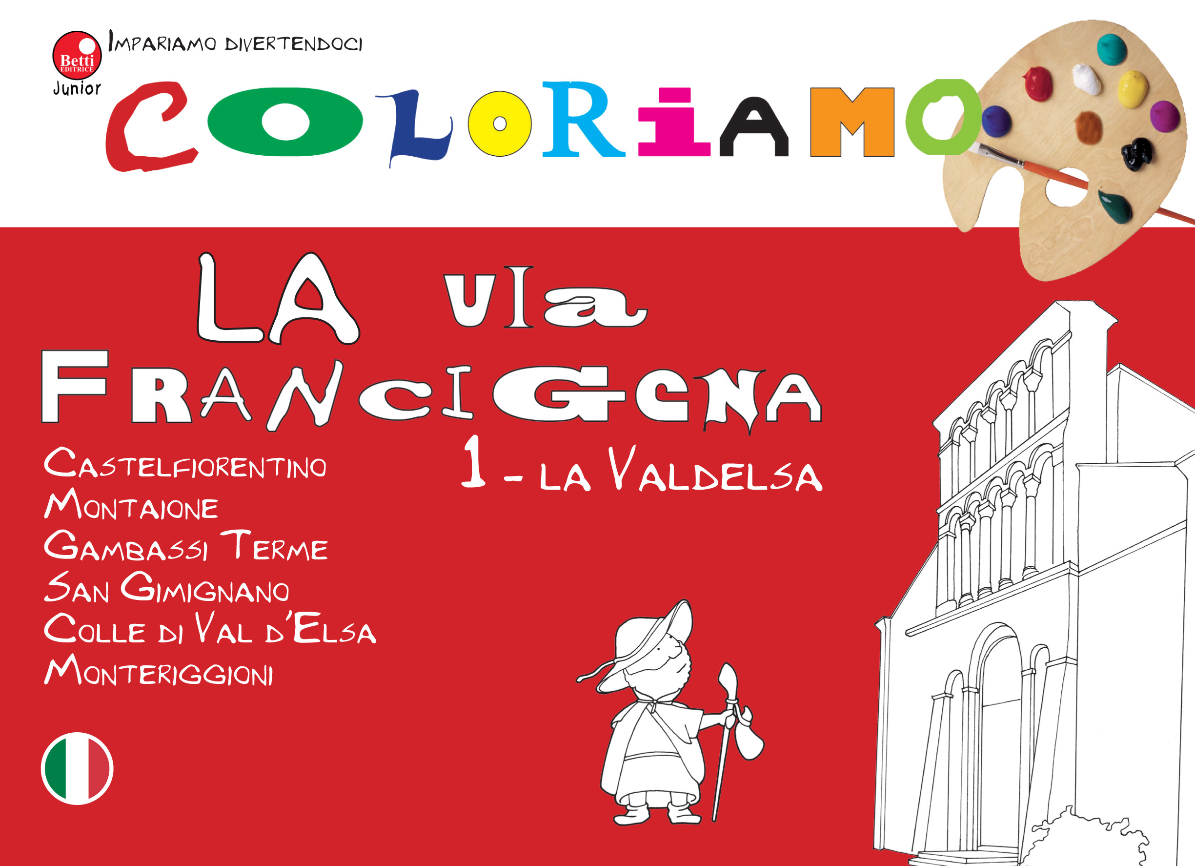 Coloriamo la via Francigena 1 - la Valdelsa