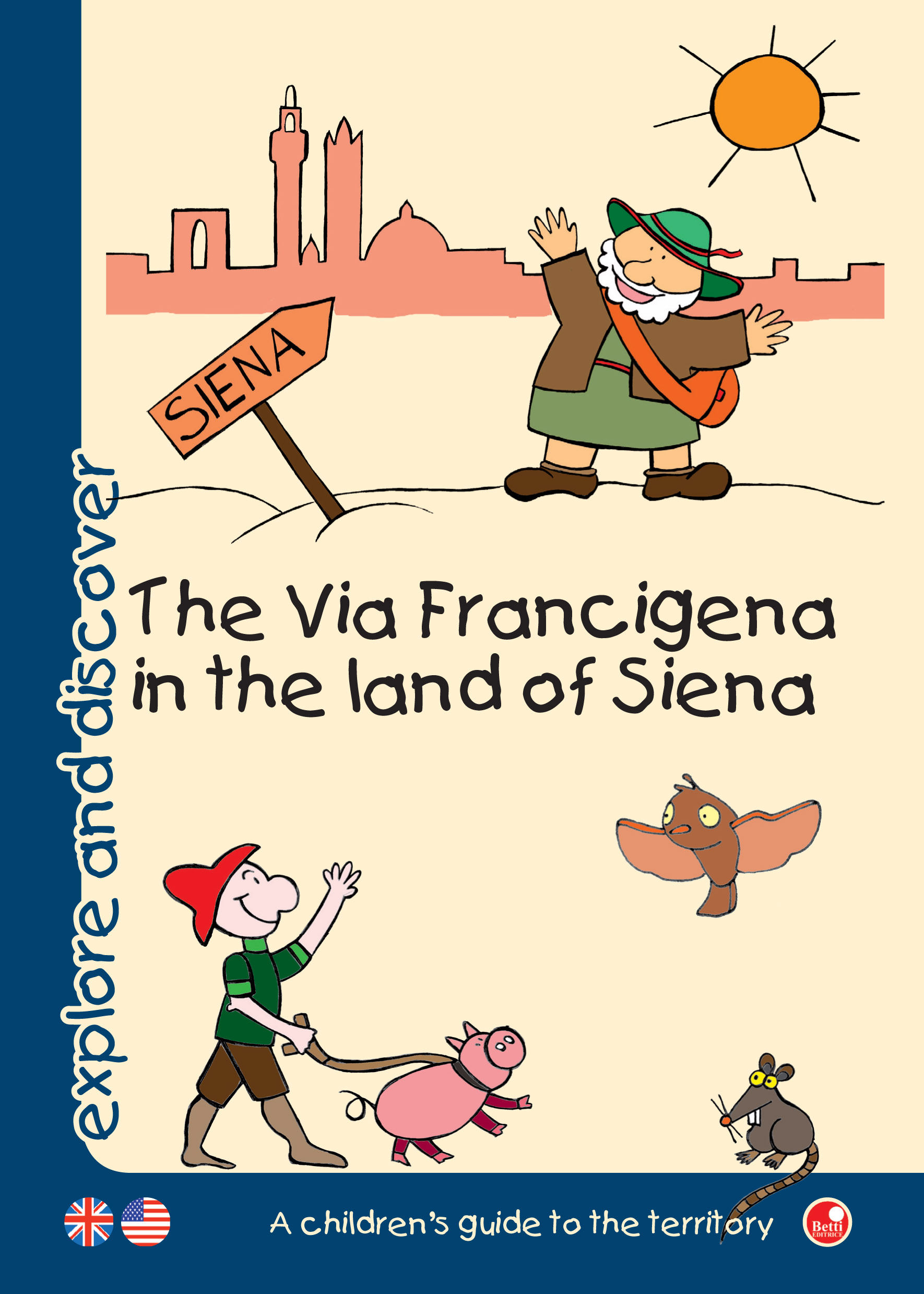 Explore and discover... The Via Francigena in the land of Siena