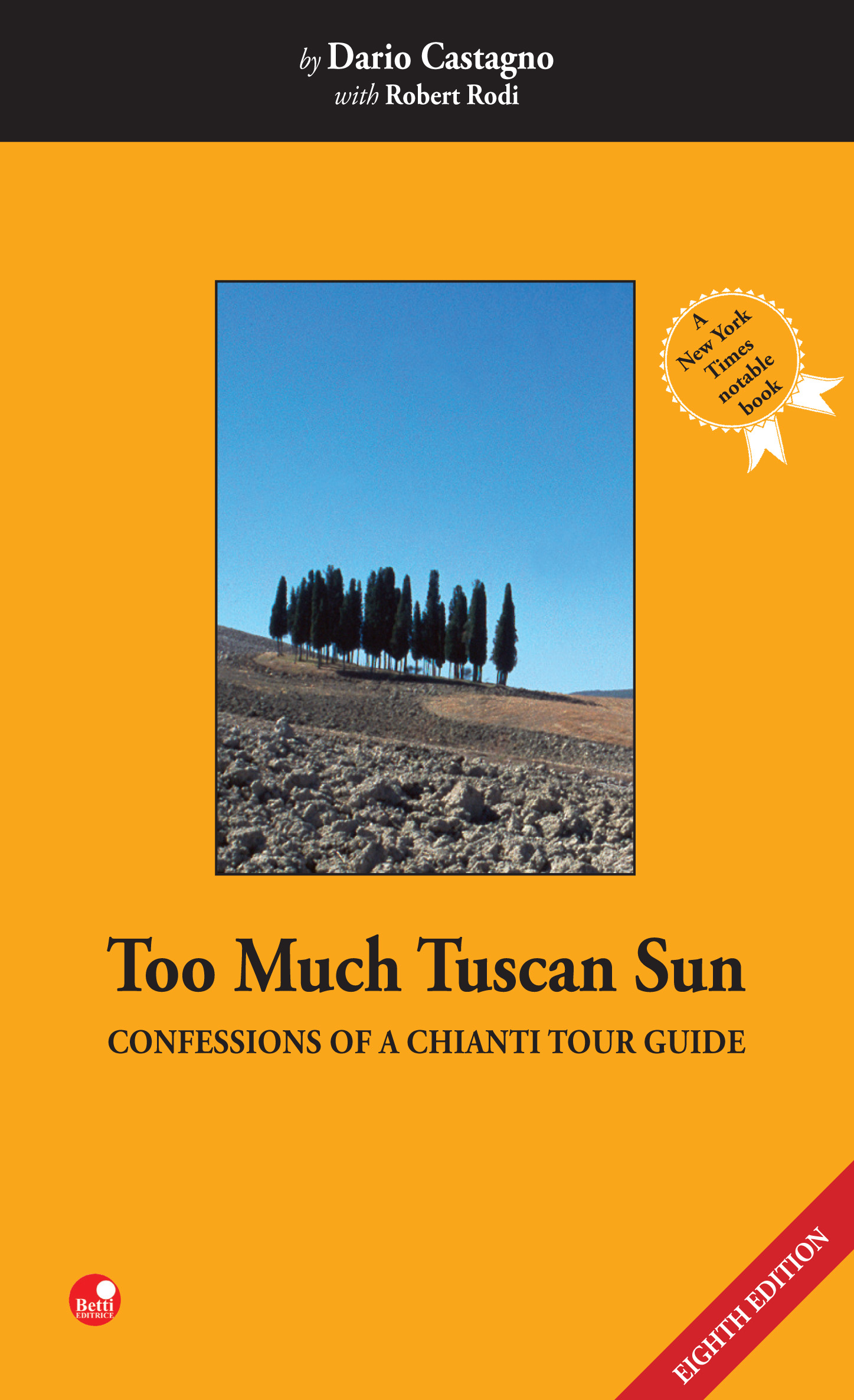 Too Much Tuscan Sun