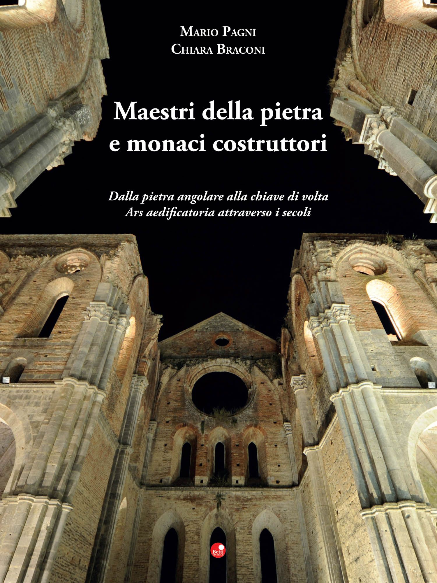 Maestri della pietra e monaci costruttori