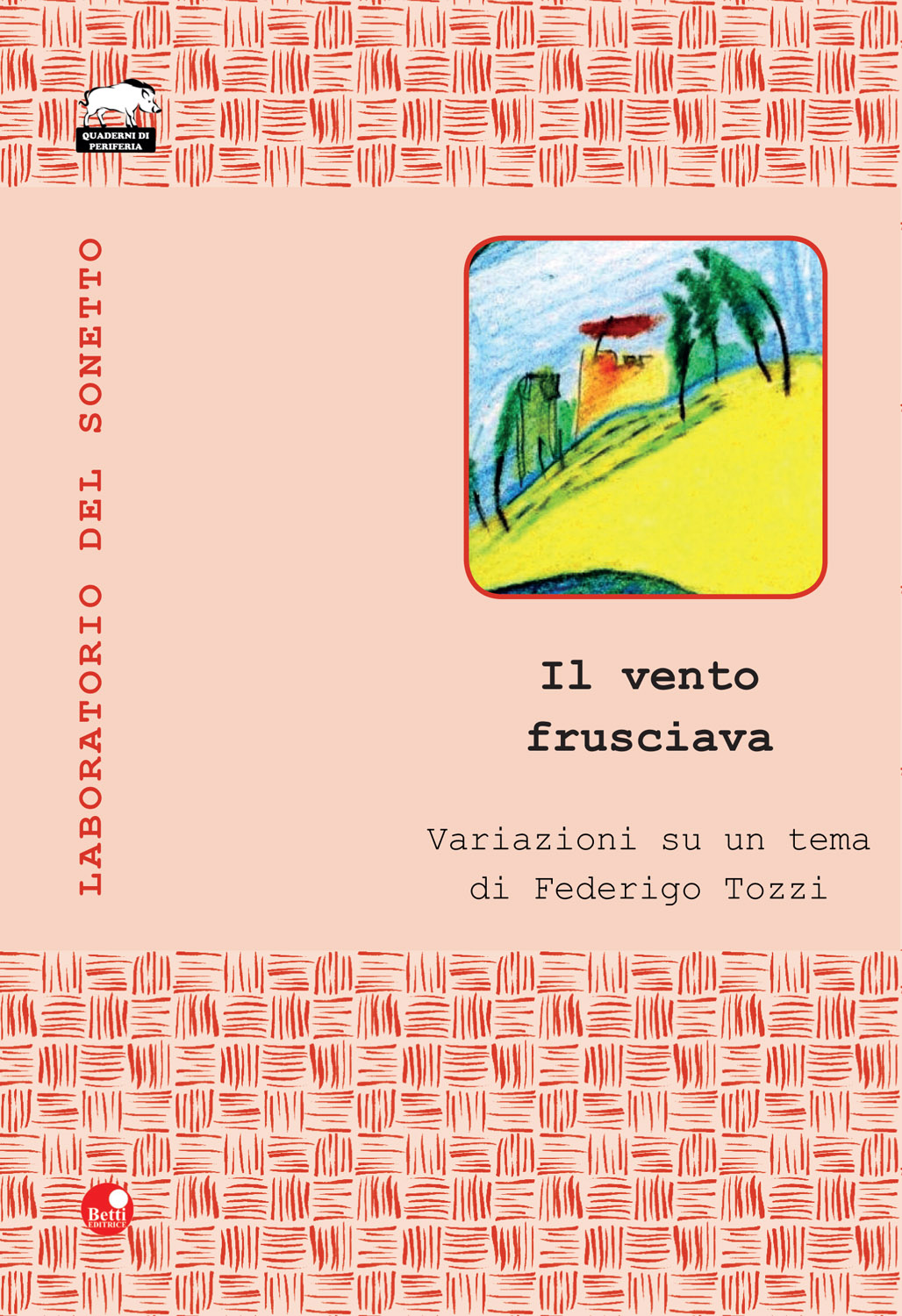Il vento frusciava