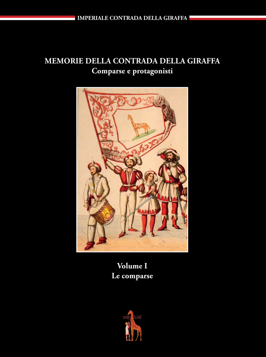 Memorie della contrada della Giraffa - I