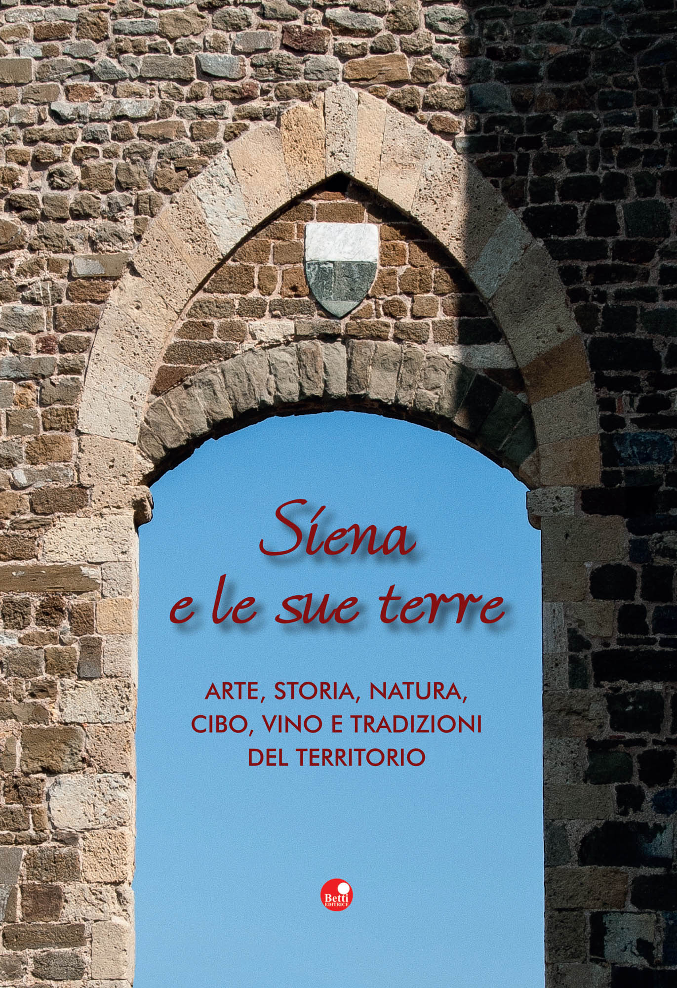 Siena e le sue terre
