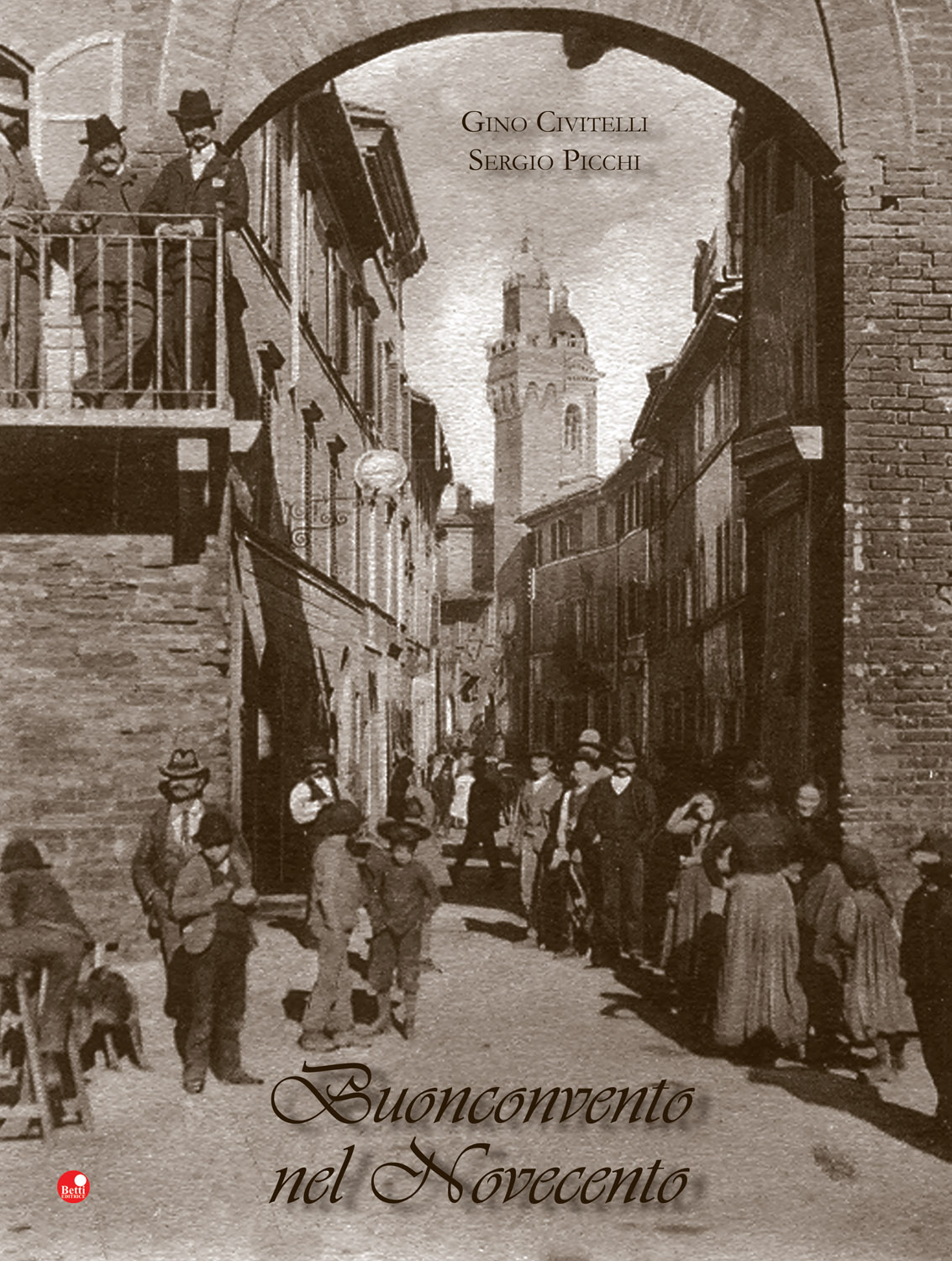 Buonconvento nel '900