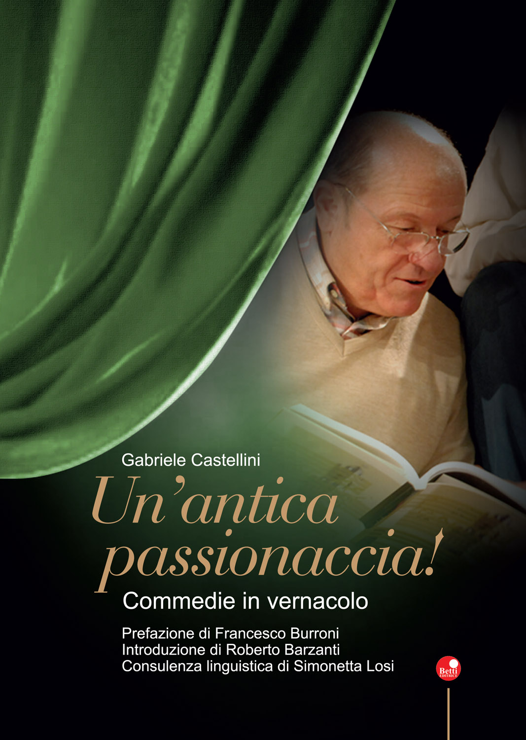 Un’antica passionaccia!