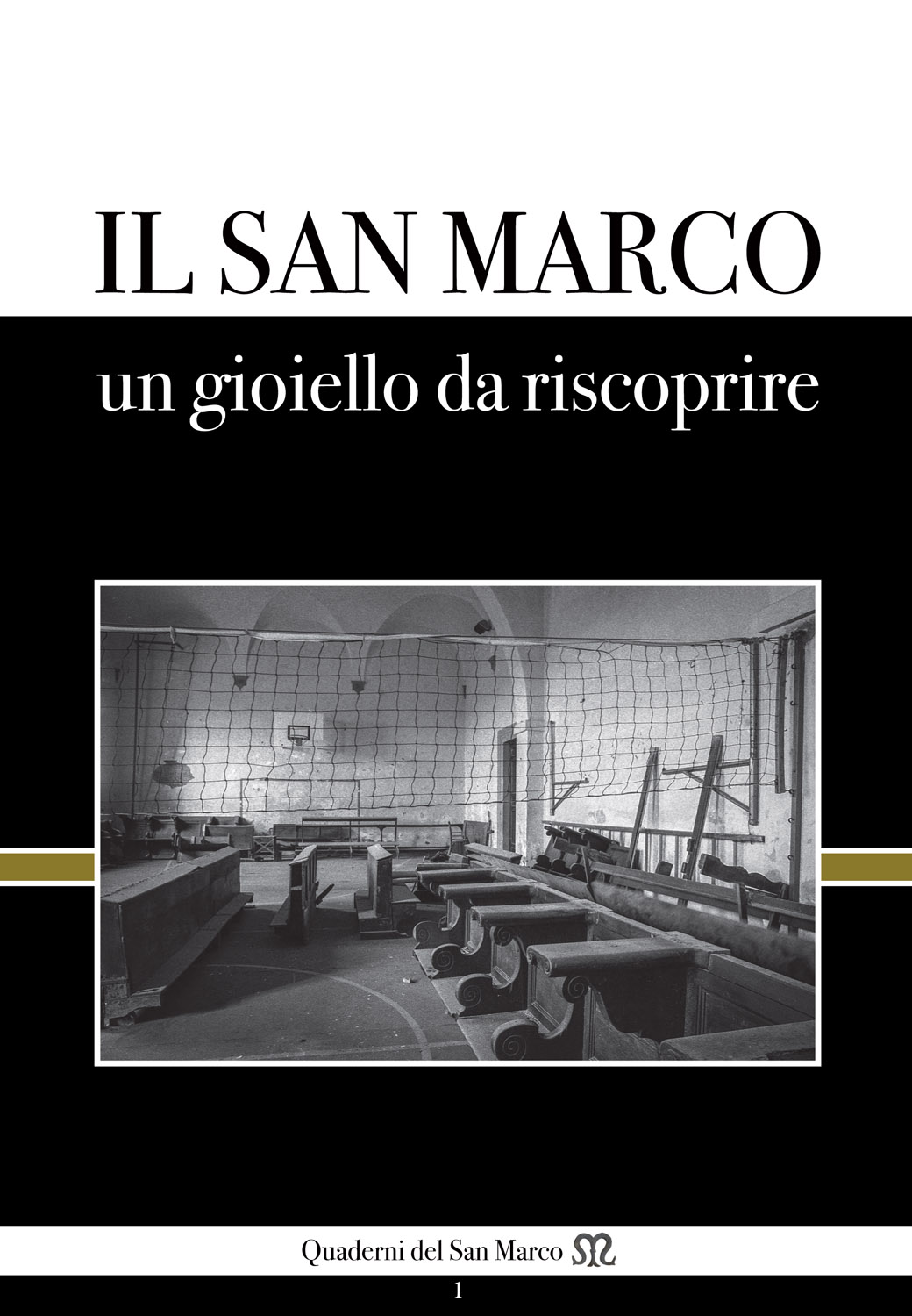 Il San Marco, un gioiello da riscoprire