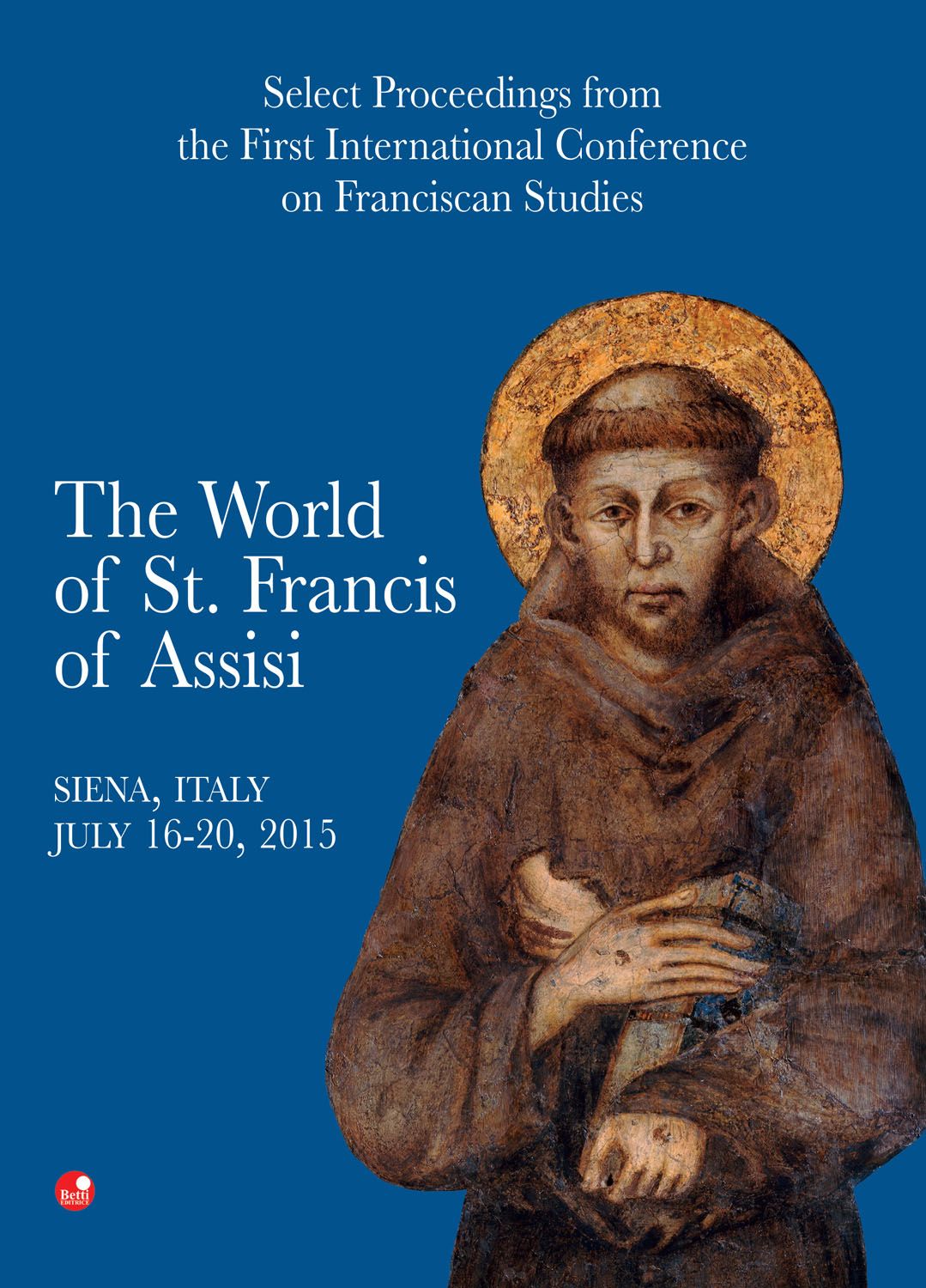The World of St. Francis of Assisi