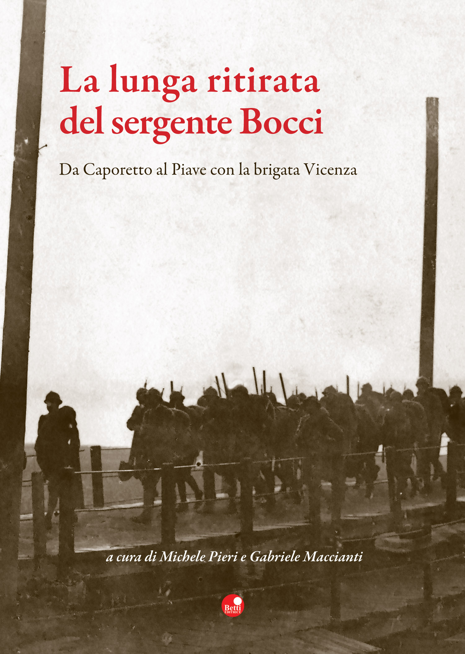 La lunga ritirata del sergente Bocci