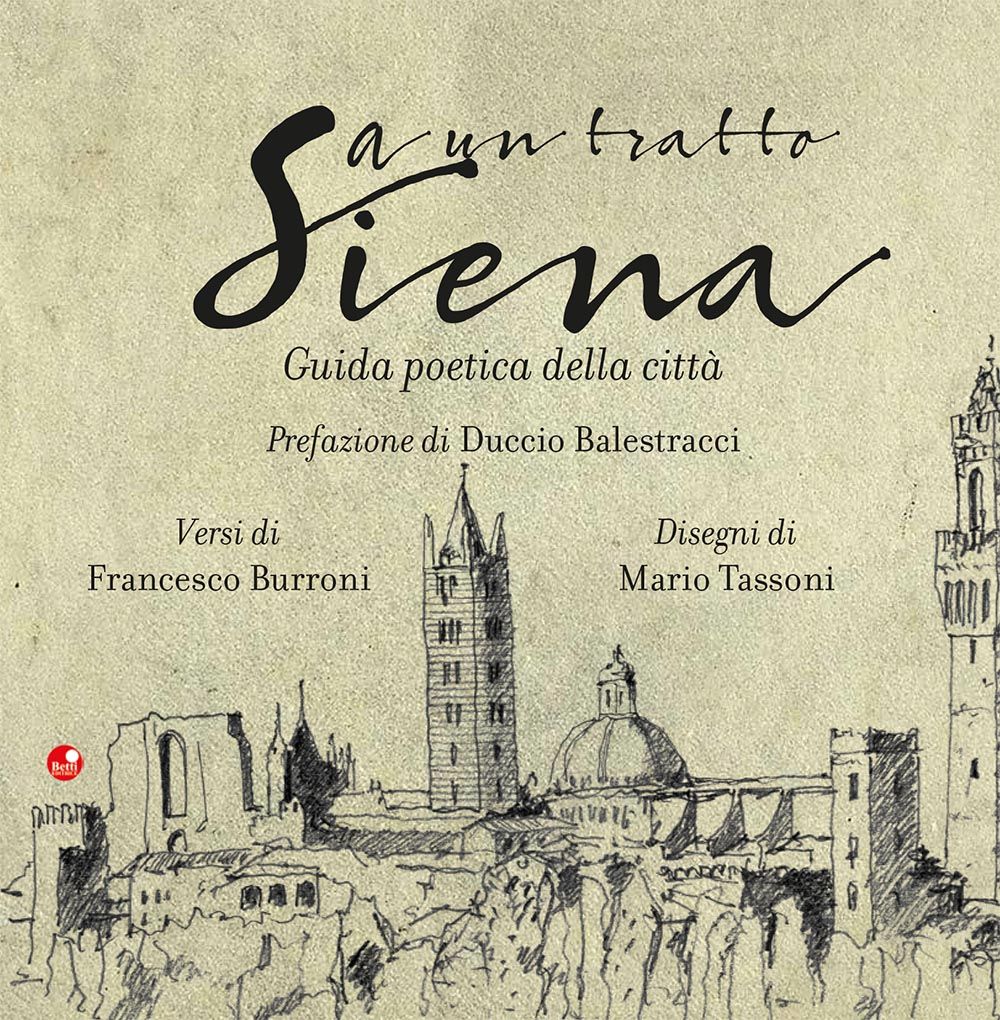 A un tratto Siena