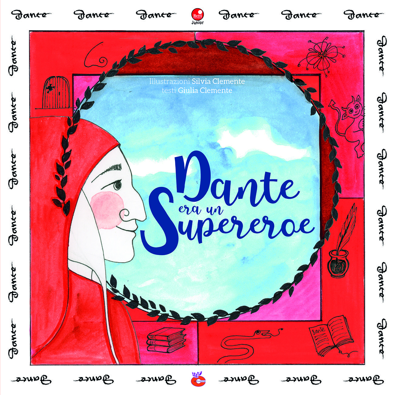 Dante era un Supereroe