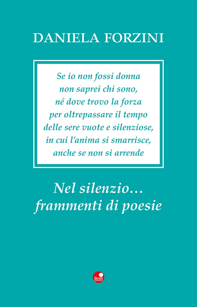 Nel silenzio... frammenti di poesie