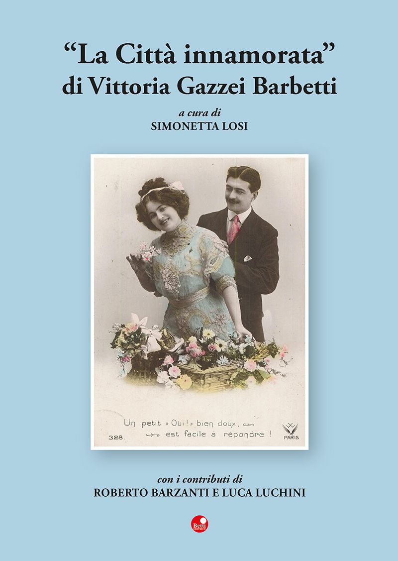 "La Città innamorata" di Vittoria Gazzei Barbetti